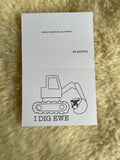 I Dig Ewe - Excavator- paint your own- Blank Greeting Card
