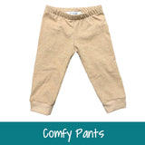 Comfy Pants - Baby-Toddler-Big Kids
